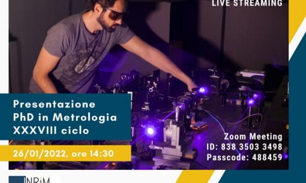 Presentazione on-line XXXVIII Dottorato in Metrologia INRIM-POLITO